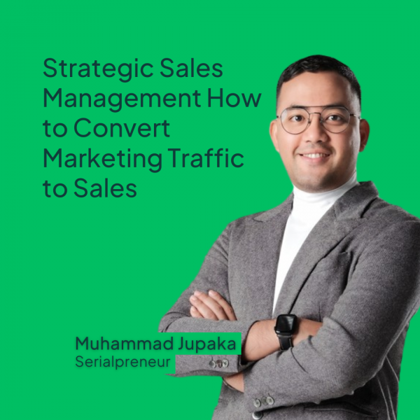 Strategic Sales Management How to Convert Marketing Traffic to Sales (Produk Video)
