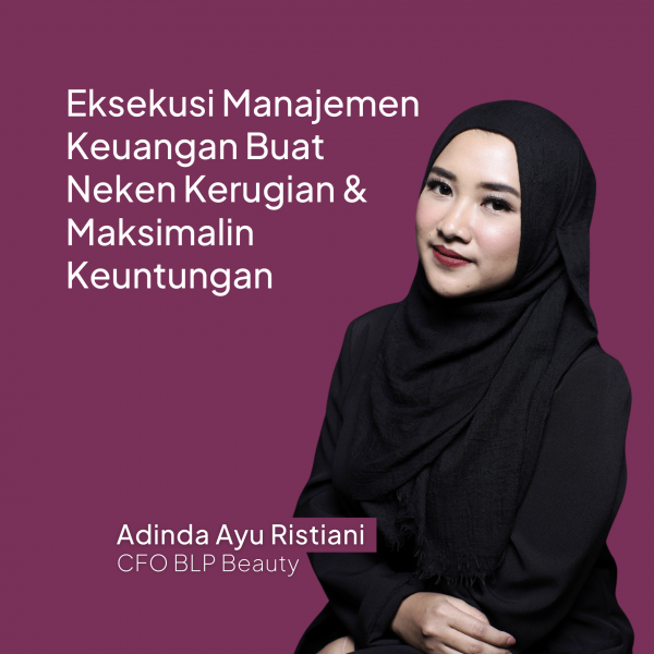 Eksekusi Manajemen Keuangan Buat Neken Kerugian & Maksimalin Keuntungan (Produk Video)