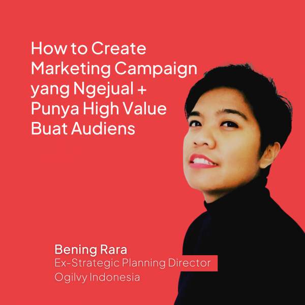 How to Create Marketing Campaign yang Ngejual + Punya High Value Buat Audiens (Produk Video)