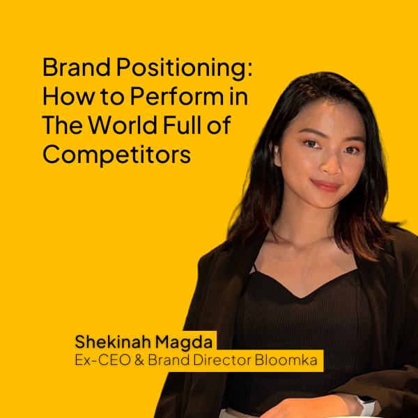Brand Positioning: How to Perform in The World Full of Competitors (Produk Video)