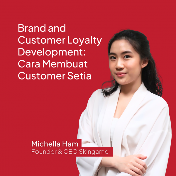 Brand And Customer Loyalty Development (Produk Video)
