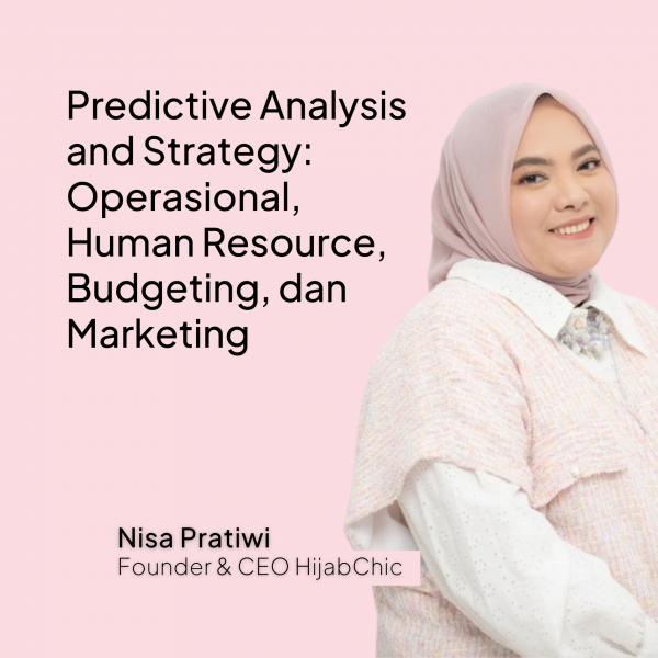 Predictive Analysis and Strategy: Operasional, Human Resource, Budgeting, dan Marketing (Produk Video)