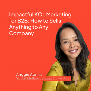 Impactful KOL Marketing for B2B: How to Sells Anything to Any Company (Produk Video)