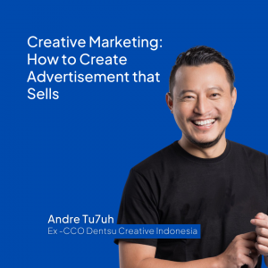 Creative Marketing: How to Create Advertisement that Sells (Produk Video)