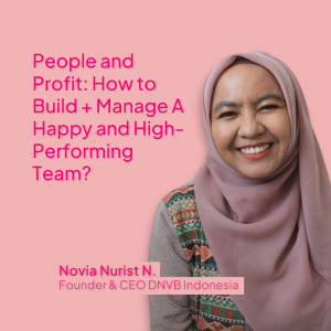 People and Profit: How to Build + Manage A Happy and High-Performing Team? (Produk Video)