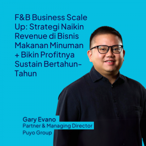 F&B Business Scale Up: Strategi Naikin Revenue di Bisnis Makanan Minuman + Bikin Profitnya Sustain Bertahun-Tahun (Produk Video)