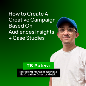 How to Create A Creative Campaign Based On Audiences Insights + Case Studies