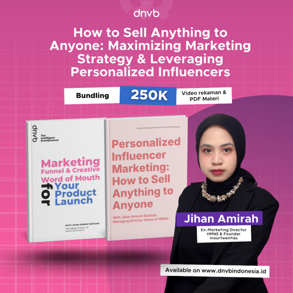 How to Sell Anything to Anyone: Maximizing Marketing Strategy & Leveraging Personalized Influencers (Pocketbook)