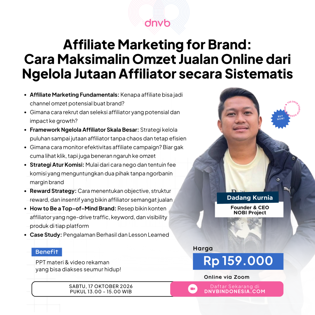 Affiliate Marketing for Brand: Cara Maksimalin Omset Jualan Online dari Ngelola Jutaan Affiliator secara Sistematis (Live)
